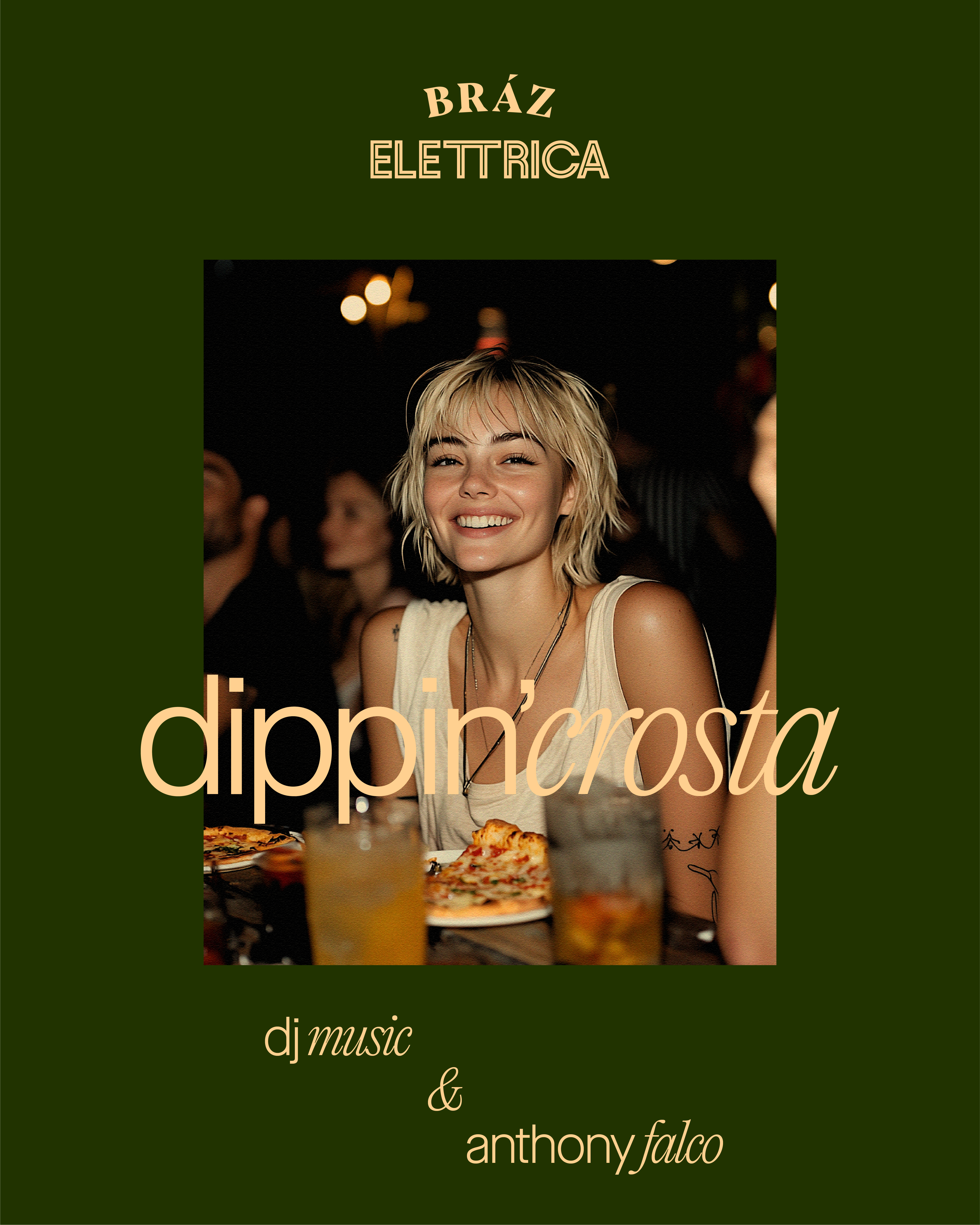 Dippin’ crosta flyer with nightlife photography
